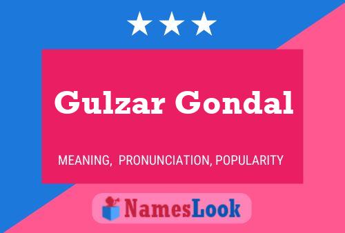 ملصق اسم Gulzar Gondal