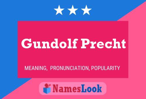 ملصق اسم Gundolf Precht