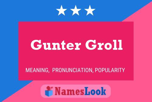 ملصق اسم Gunter Groll