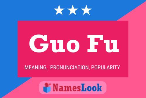 ملصق اسم Guo Fu