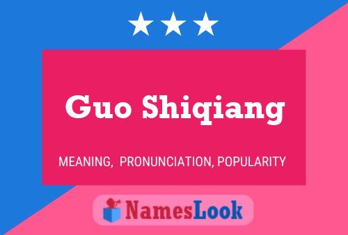 ملصق اسم Guo Shiqiang