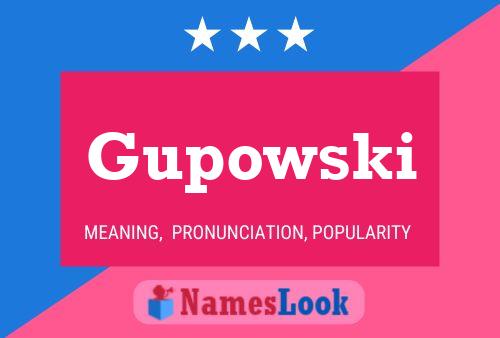 ملصق اسم Gupowski