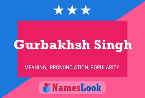 ملصق اسم Gurbakhsh Singh