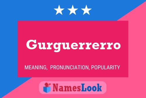 ملصق اسم Gurguerrerro