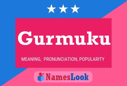 ملصق اسم Gurmuku