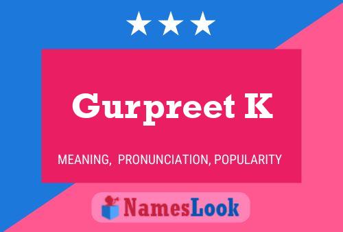 ملصق اسم Gurpreet K