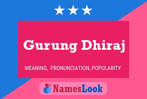 ملصق اسم Gurung Dhiraj