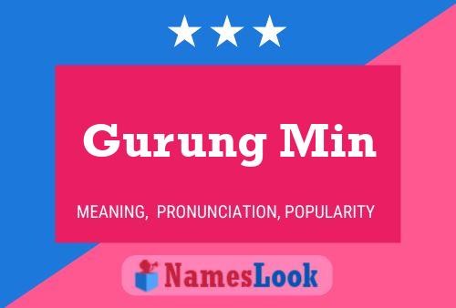 ملصق اسم Gurung Min