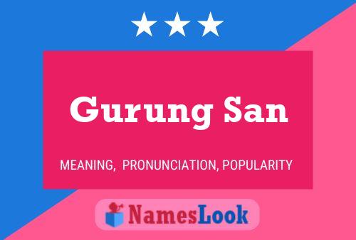 ملصق اسم Gurung San