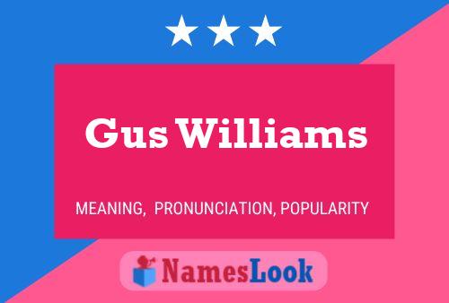 ملصق اسم Gus Williams