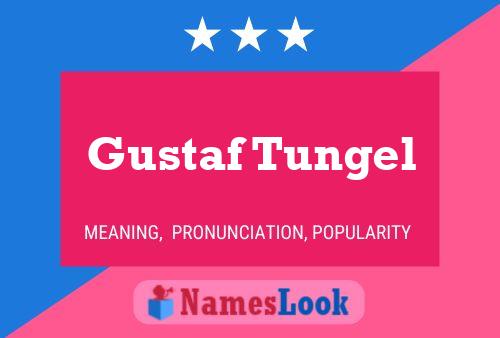 ملصق اسم Gustaf Tungel