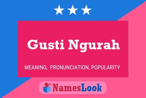 ملصق اسم Gusti Ngurah