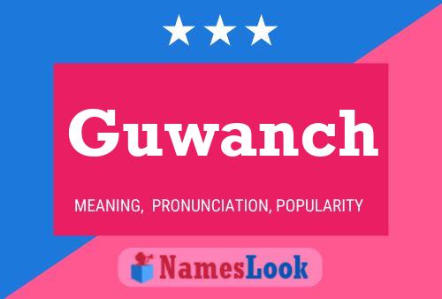 ملصق اسم Guwanch