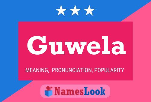 ملصق اسم Guwela