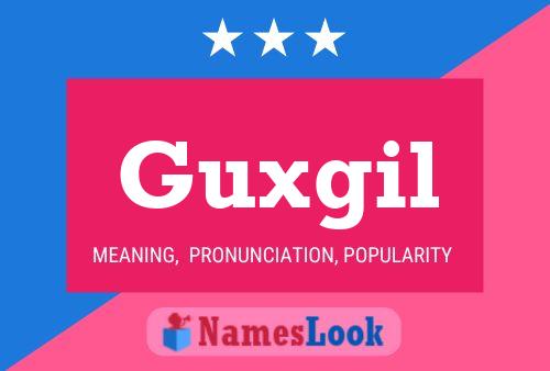 ملصق اسم Guxgil