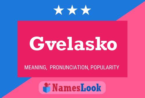 ملصق اسم Gvelasko