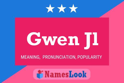 ملصق اسم Gwen Jl