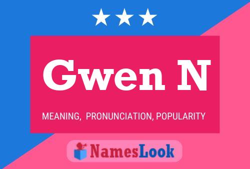 ملصق اسم Gwen N