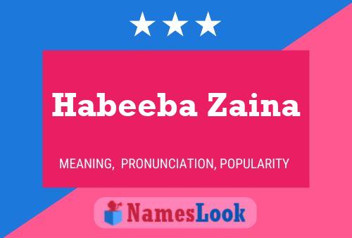 ملصق اسم Habeeba Zaina