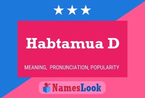 ملصق اسم Habtamua D