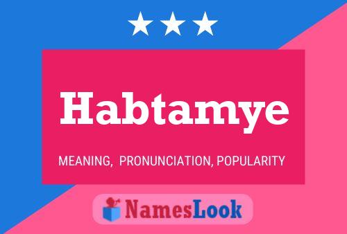 ملصق اسم Habtamye