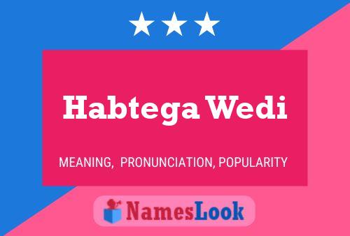 ملصق اسم Habtega Wedi