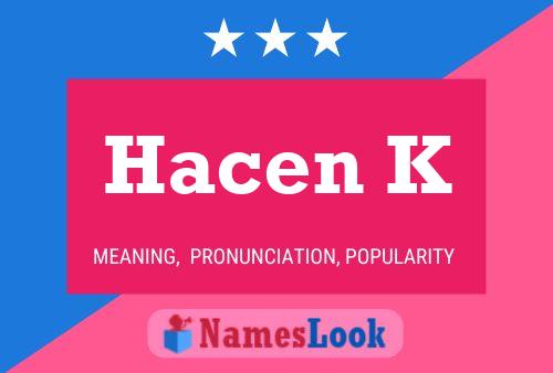 ملصق اسم Hacen K