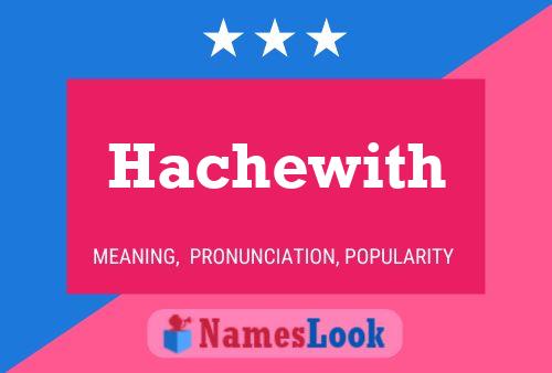 ملصق اسم Hachewith