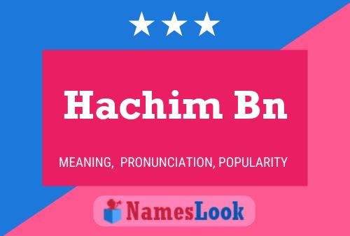 ملصق اسم Hachim Bn