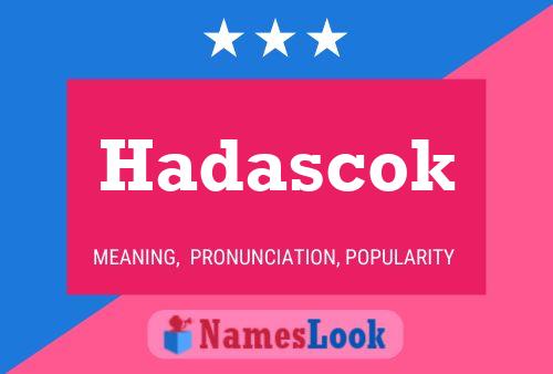 ملصق اسم Hadascok