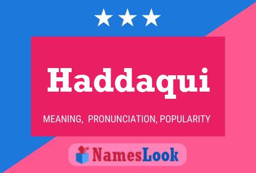 ملصق اسم Haddaqui