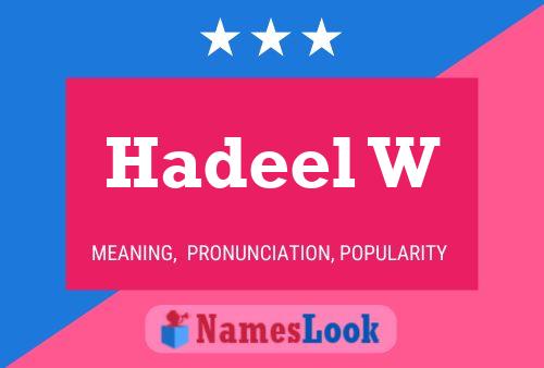 ملصق اسم Hadeel W