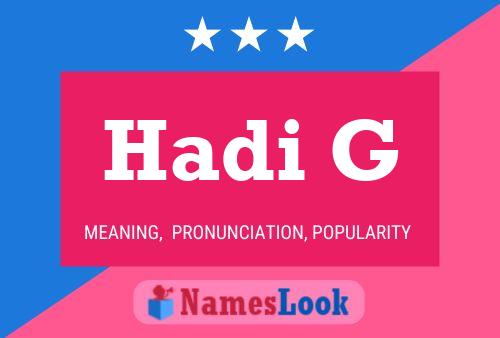 ملصق اسم Hadi G