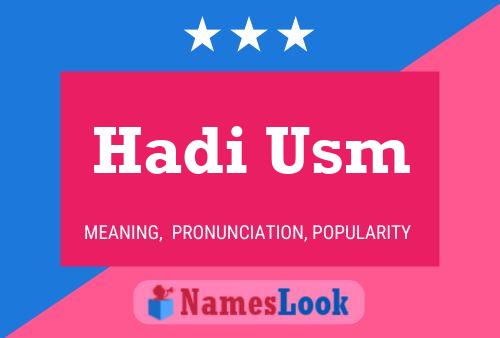 ملصق اسم Hadi Usm