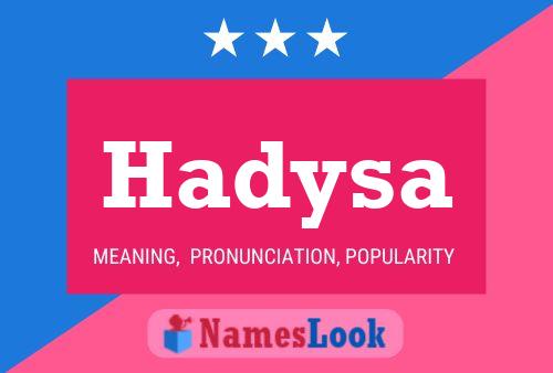 ملصق اسم Hadysa