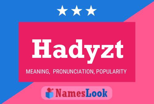 ملصق اسم Hadyzt