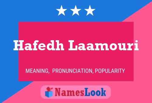 ملصق اسم Hafedh Laamouri