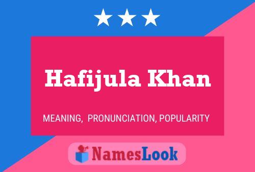 ملصق اسم Hafijula Khan