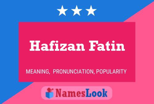 ملصق اسم Hafizan Fatin