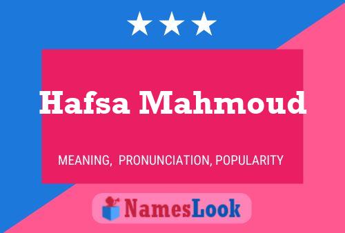 ملصق اسم Hafsa Mahmoud