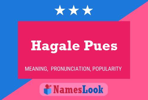 ملصق اسم Hagale Pues