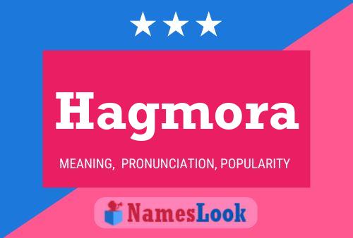 ملصق اسم Hagmora