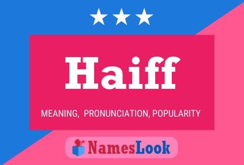 ملصق اسم Haiff