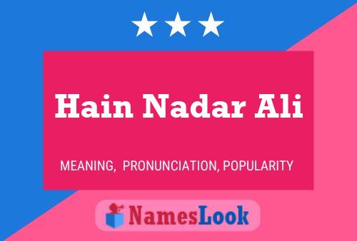 ملصق اسم Hain Nadar Ali