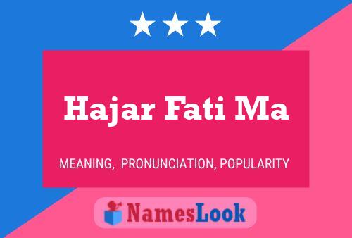 ملصق اسم Hajar Fati Ma