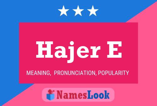 ملصق اسم Hajer E