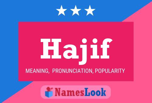 ملصق اسم Hajif