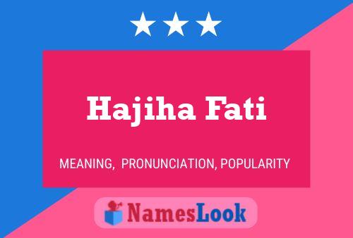 ملصق اسم Hajiha Fati