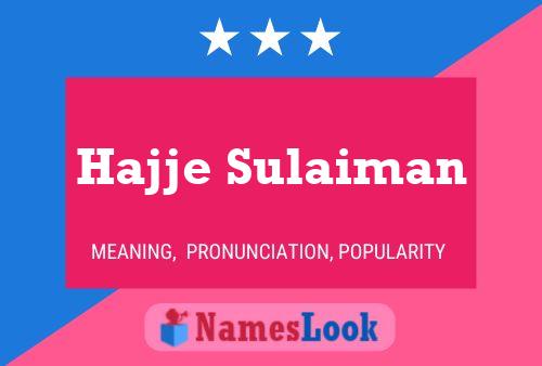 ملصق اسم Hajje Sulaiman