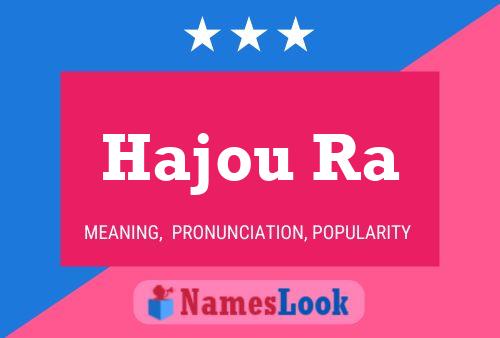 ملصق اسم Hajou Ra